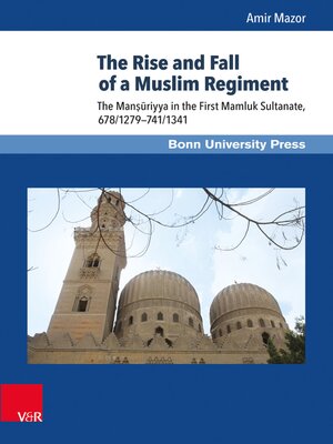 cover image of The Rise and Fall of a Muslim Regiment